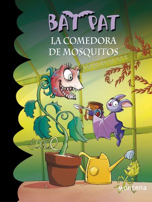 cover image of La comedora de mosquitos (Serie Bat Pat 25)